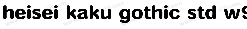 heisei kaku gothic std w9字体转换